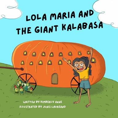 Lola Maria and the Giant Kalabasa